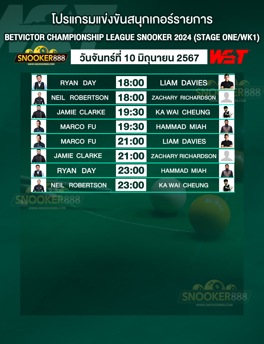 โปรแกรมการแข่งขันสนุกเกอร์  BetVictor Championship League Snooker 2024 (Stage One/WK1)
วันที่ 10 มิ.ย. 67